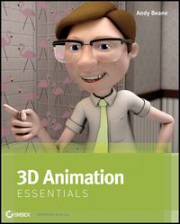 Imagen de portada: 3D Animation Essentials 1st edition 9781118147481
