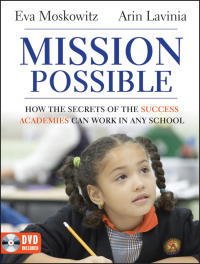 Imagen de portada: Mission Possible: How the Secrets of the Success Academies Can Work in Any School 1st edition 9781118167281