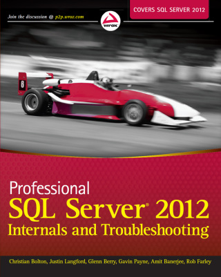 Imagen de portada: Professional SQL Server 2012 Internals and Troubleshooting 1st edition 9781118177655