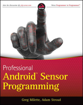 صورة الغلاف: Professional Android Sensor Programming 1st edition 9781118183489