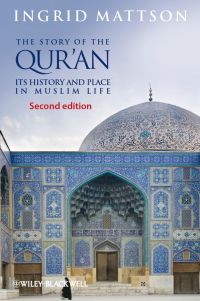 Imagen de portada: The Story of the Qur'an 2nd edition 9780470673492