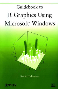 Imagen de portada: Guidebook to R Graphics Using Microsoft Windows 1st edition 9781118026397