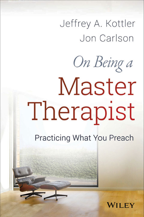 On Being a Master Therapist: Practicing What You Preach, 1st Edition - FULL INSTANT DOWNLOAD | PDF DOCX EPUB