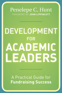 Cover image: Development for Academic Leaders: A Practical Guide for Fundraising Success 1st edition 9781118270172