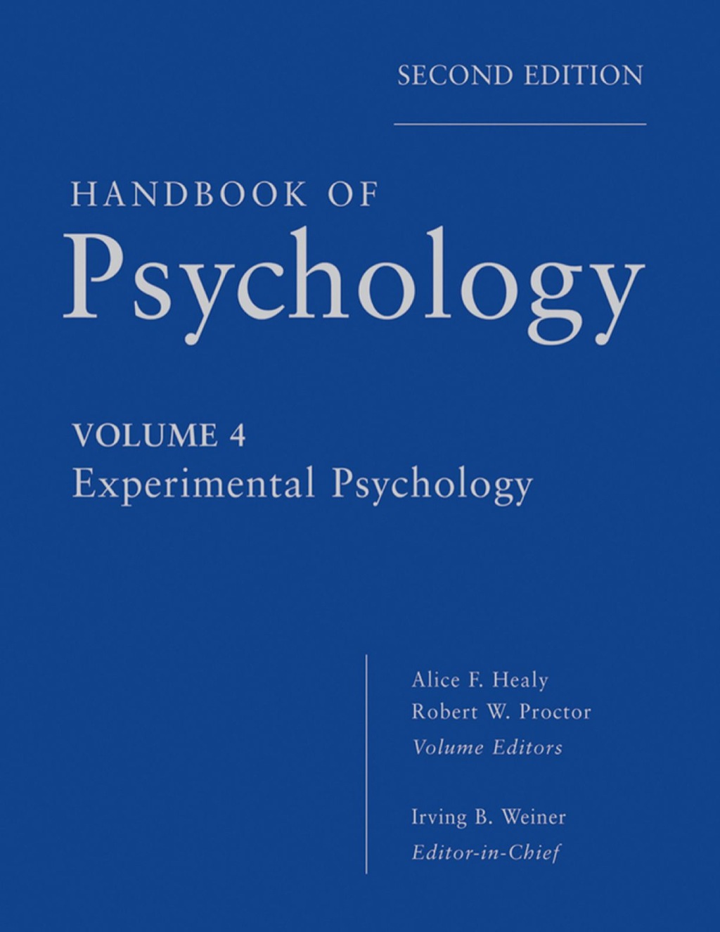 Handbook of Psychology, Experimental Psychology 2nd Edition