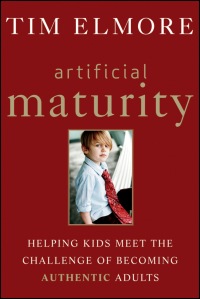 Cover image: Artificial Maturity: Helping Kids Meet the Challenge of Becoming Authentic Adults 1st edition 9781118258064