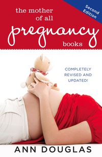 Cover image: The Mother of All Pregnancy Books 2nd edition 9781118266779