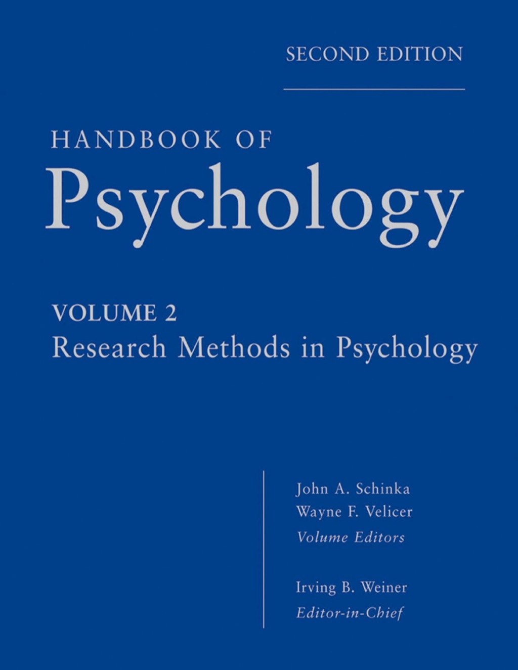 Handbook of Psychology, Research Methods in Psychology 2nd Edition