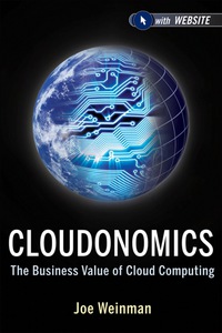 Cover image: Cloudonomics: The Business Value of Cloud Computing 1st edition 9781118229965
