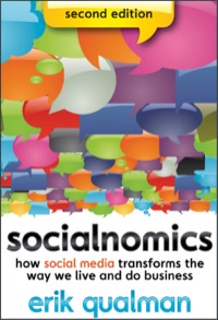 Cover image: Socialnomics: How Social Media Transforms the Way We Live and Do Business 2nd edition 9781118232651