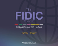 Cover image: The FIDIC Contracts 1st edition 9781118291801