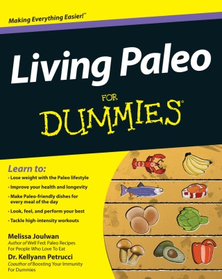 Cover image: Living Paleo For Dummies 1st edition 9781118294055