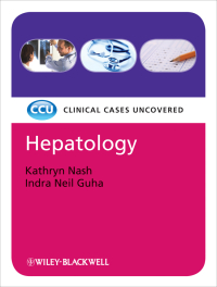 صورة الغلاف: Hepatology: Clinical Cases Uncovered 1st edition 9781444332469