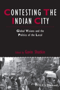 Cover image: Contesting the Indian City 1st edition 9781444367041