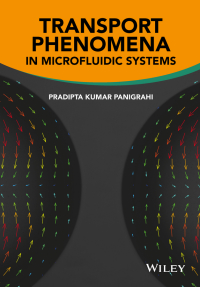 Cover image: Transport Phenomena in Microfluidic Systems 1st edition 9781118298411