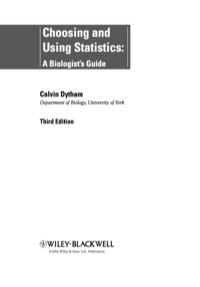 صورة الغلاف: Choosing and Using Statistics: A Biologist's Guide 3rd edition 9781405198394