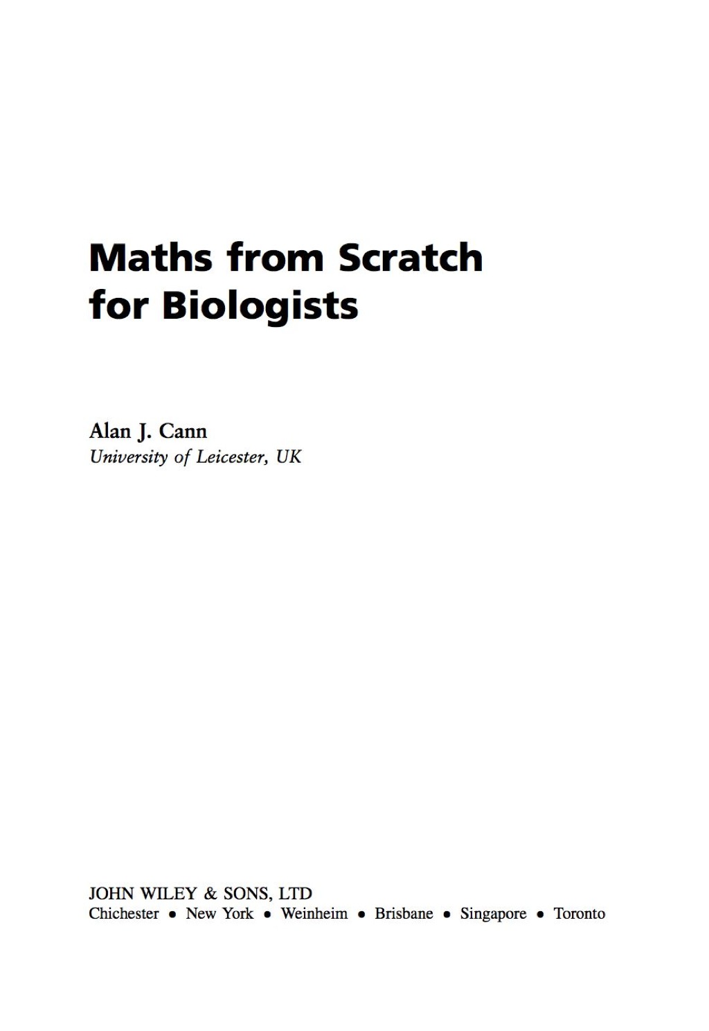 Maths from Scratch for Biologists 1st Edition