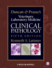 Cover image: Duncan and Prasse's Veterinary Laboratory Medicine: Clinical Pathology 5th edition 9780813820149