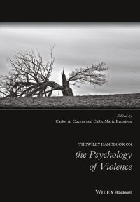 صورة الغلاف: The Wiley Handbook on the Psychology of Violence 1st edition 9781119121169