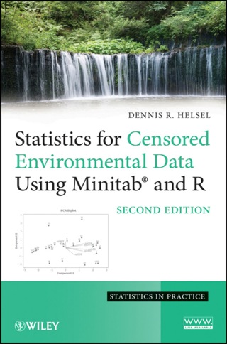 Cover image: Statistics for Censored Environmental Data Using Minitab and R 2nd edition 9780470479889