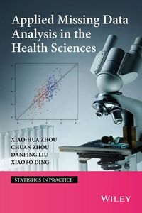 Cover image: Applied Missing Data Analysis in the Health Sciences 1st edition 9780470523810