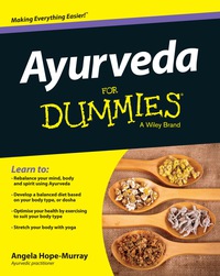 Cover image: Ayurveda For Dummies 1st edition 9781118306703