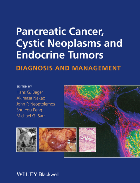 Pancreatic Cancer, Cystic Neoplasms and Endocrine Tumors: Diagnosis and Management: Diagnosis and Management, 1st Edition - FULL INSTANT DOWNLOAD | PDF DOCX EPUB