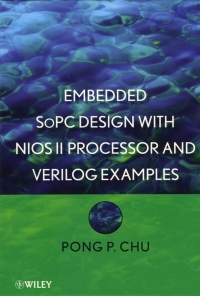 Cover image: Embedded SoPC Design with Nios II Processor and Verilog Examples 1st edition 9781118011034