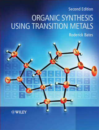 Cover image: Organic Synthesis Using Transition Metals 2nd edition 9781119978947