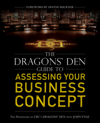 Imagen de portada: The Dragons' Den Guide to Assessing Your Business Concept 1st edition 9781118298800