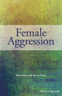 Cover image: Female Aggression 1st edition 9780470975473