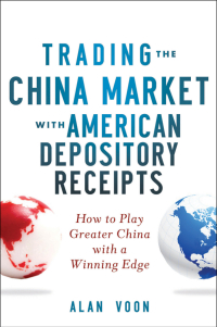 Imagen de portada: Trading The China Market with American Depository Receipts 1st edition 9781118316023