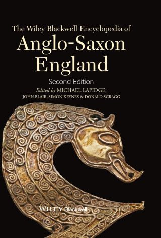 Cover image: The Wiley Blackwell Encyclopedia of Anglo-Saxon England 2nd edition 9780470656327