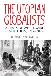 Cover image: The Utopian Globalists 1st edition 9781405193016