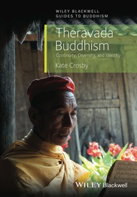 Cover image: Theravada Buddhism: Continuity, Diversity, and Identity 1st edition 9781405189064