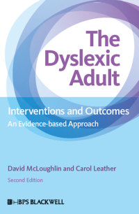 Cover image: The Dyslexic Adult: Interventions and Outcomes - An Evidence-based Approach 2nd edition 9781119973935