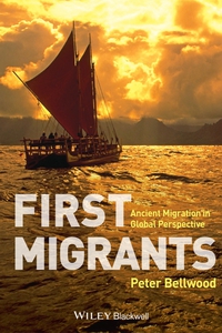 Cover image: First Migrants: Ancient Migration in Global Perspective 1st edition 9781405189088