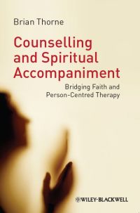 Imagen de portada: Counselling and Spiritual Accompaniment 1st edition 9781119950813