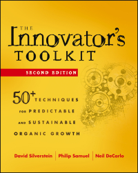 Cover image: The Innovator's Toolkit: 50+ Techniques for Predictable and Sustainable Organic Growth 2nd edition 9781118298107