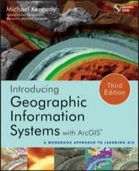 Imagen de portada: Introducing Geographic Information Systems with ArcGIS®: A Workbook Approach to Learning GIS 3rd edition 9781118159804