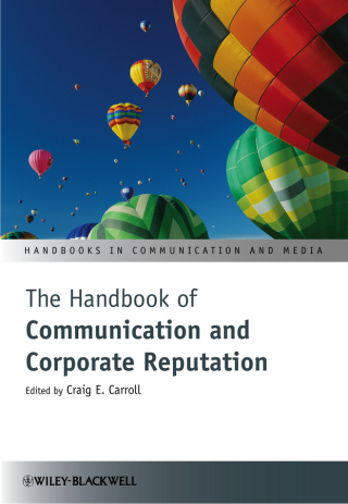 Cover image: The Handbook of Communication and Corporate Reputation 1st edition 9780470670989