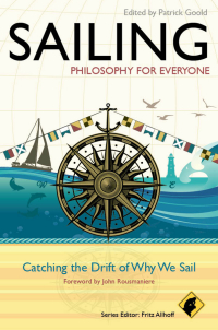 Cover image: Sailing - Philosophy For Everyone 1st edition 9780470671856