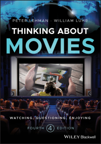 Cover image: Thinking about Movies: Watching, Questioning, Enjoying 4th edition 9781118315446