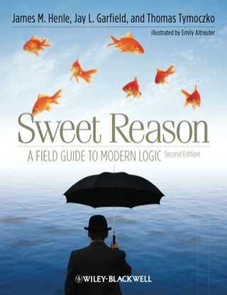 Cover image: Sweet Reason: A Field Guide to Modern Logic 1st edition 9781444337150