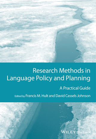 Cover image: Research Methods in Language Policy and Planning: A Practical Guide 1st edition 9781118308394