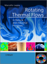 Imagen de portada: Rotating Thermal Flows in Natural and Industrial Processes 1st edition 9781119960799