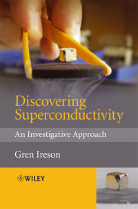 Cover image: Discovering Superconductivity 1st edition 9781119991410