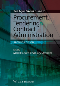 Titelbild: The Aqua Group Guide to Procurement, Tendering and Contract Administration 2nd edition 9781118346549