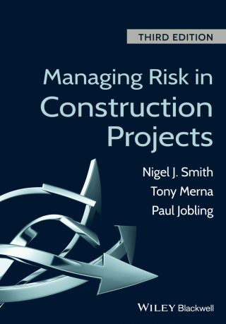 Cover image: Managing Risk in Construction Projects 3rd edition 9781118347232