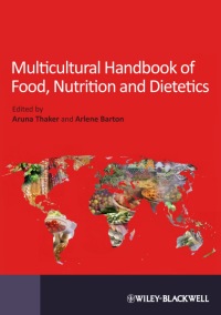 Cover image: Multicultural Handbook of Food, Nutrition and Dietetics 1st edition 9781405173582